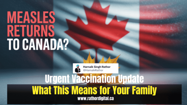 Canada Loses Measles-Free Status After 27 Years