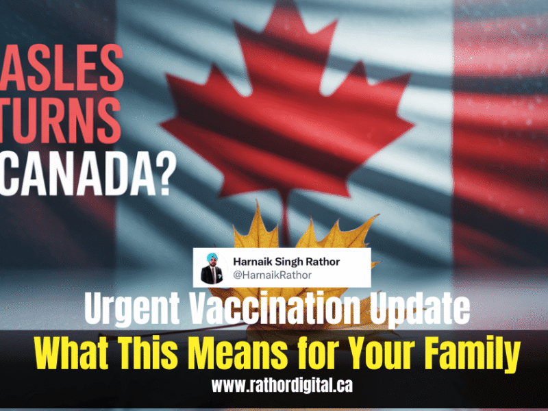 Canada Loses Measles-Free Status After 27 Years
