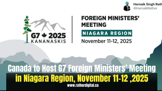 Niagara Hosts 2025 G7 Foreign Ministers’ Summit, November 11-12
