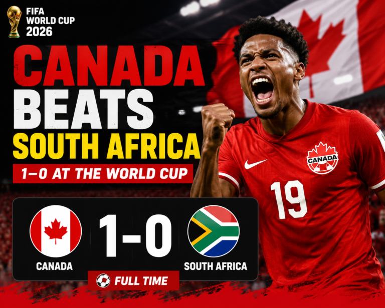 Canada Beats South Africa 1–0 at the World Cup