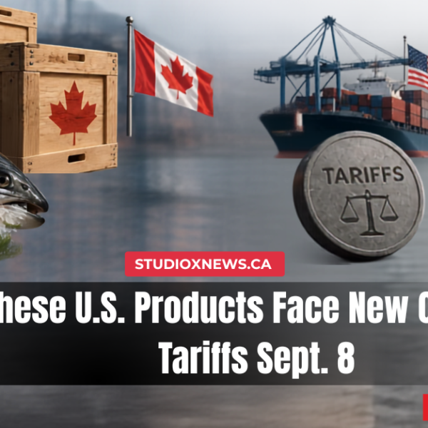 From Salmon to Smartphones: The U.S. Products Canada Is Hitting With New Tariffs Starting Sept. 8