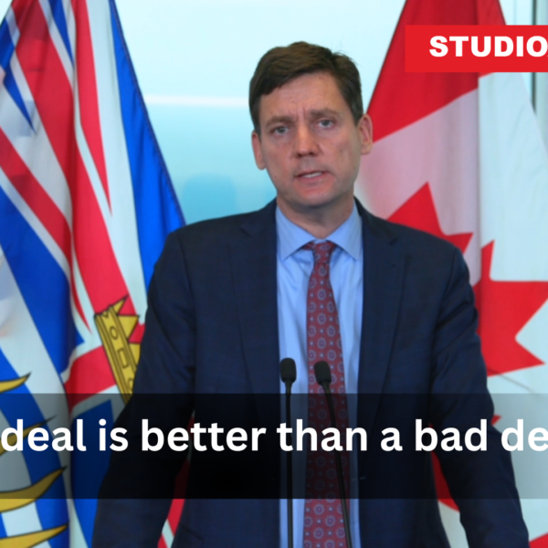 David Eby US Tariffs: No Deal Better Than Bad Deal